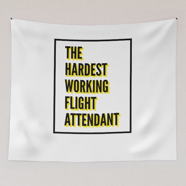 Item preview, The Hardest Working Flight attendant Quote For The Best Flight attendant At Work designed and sold by SVPOD.