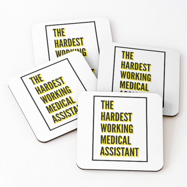 Item preview, The Hardest Working Medical Assistant Quote For The Best Medical Assistant At Work designed and sold by SVPOD.