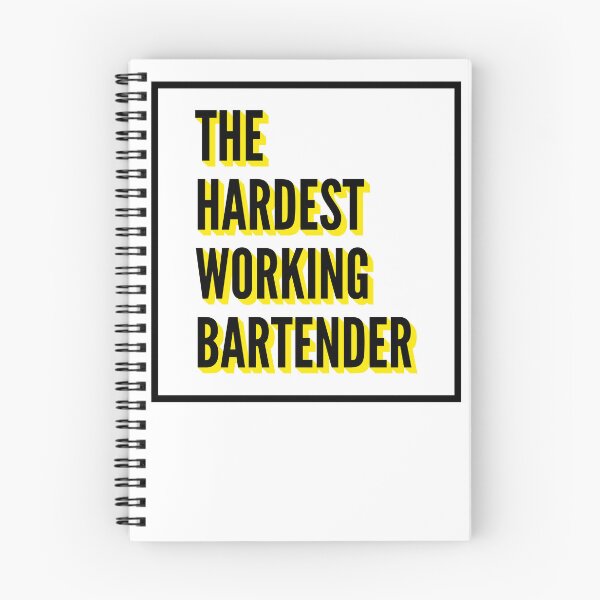 Item preview, The Hardest Working Bartender Quote For The Best Bartender At Work designed and sold by SVPOD.