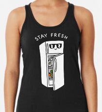 Bleib frisch Tanktop für Frauen