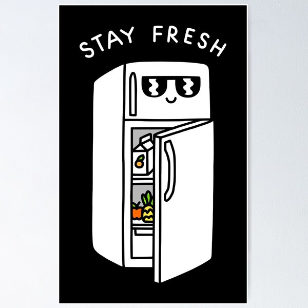 Item preview, Stay Fresh designed and sold by obinsun.