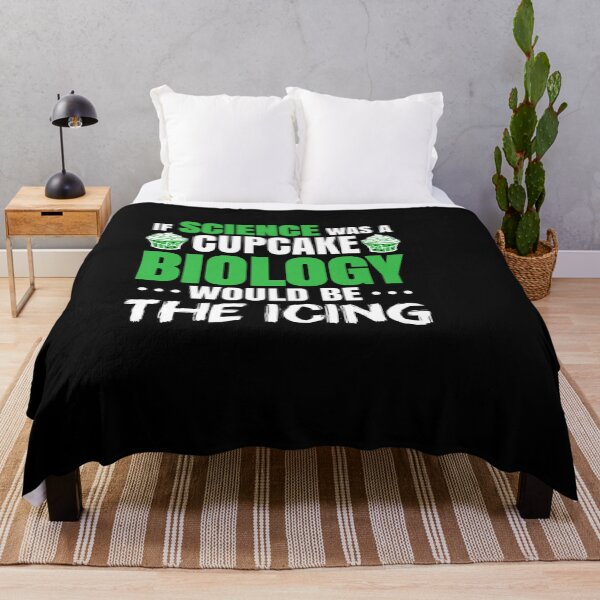 Item preview, BIOLOGY IF SCIENCE WAS A CUPCAKE STUDENT TEACHER BIOLOGIST designed and sold by sobriowslen.