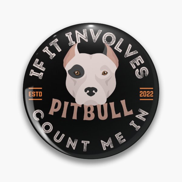 Item preview, Pitbull Dog Owner If It Involve Pitbull designed and sold by diip.