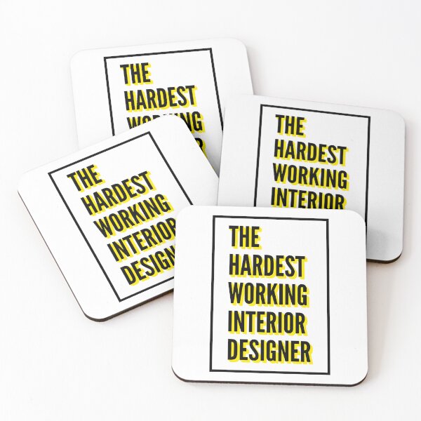 Item preview, The Hardest Working Interior Designer Quote For The Best Interior Designer At Work designed and sold by SVPOD.