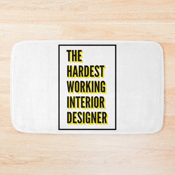 Item preview, The Hardest Working Interior Designer Quote For The Best Interior Designer At Work designed and sold by SVPOD.