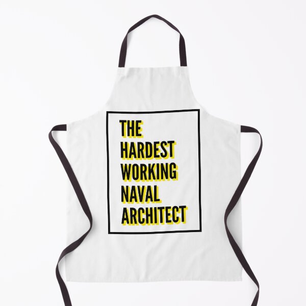 Item preview, The Hardest Working Naval Architect Quote For The Best Naval Architect At Work designed and sold by SVPOD.