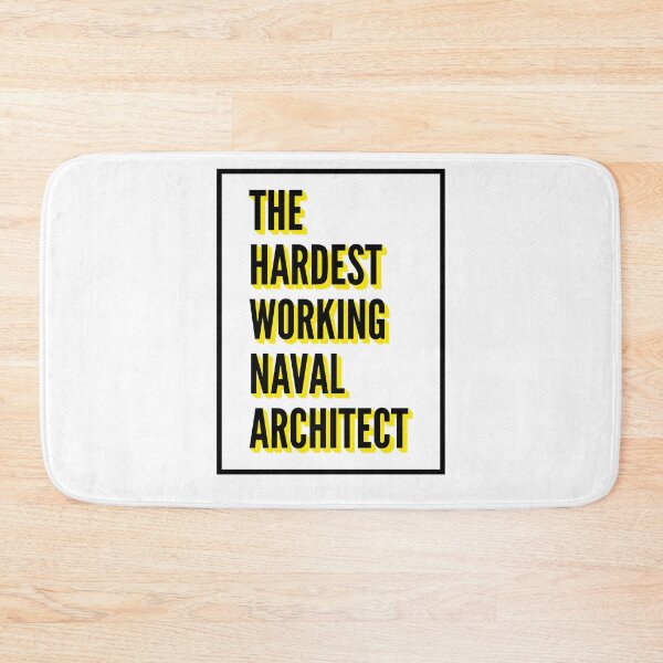 Item preview, The Hardest Working Naval Architect Quote For The Best Naval Architect At Work designed and sold by SVPOD.