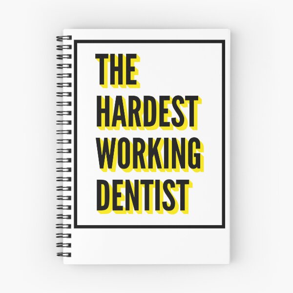 Item preview, The Hardest Working Dentist Quote For The Best Dentist At Work designed and sold by SVPOD.