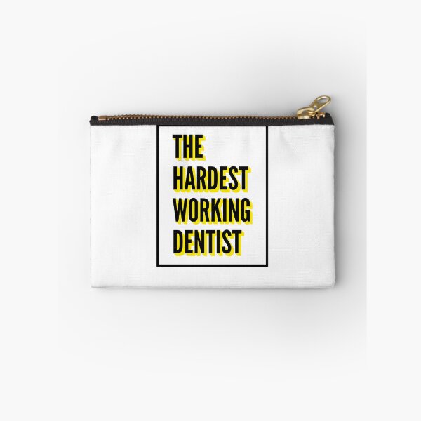 Item preview, The Hardest Working Dentist Quote For The Best Dentist At Work designed and sold by SVPOD.