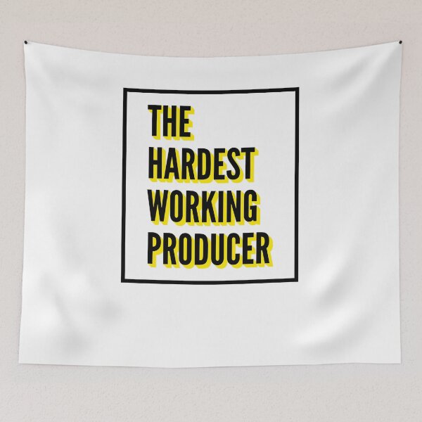 Item preview, The Hardest Working Producer Quote For The Best Producer At Work designed and sold by SVPOD.