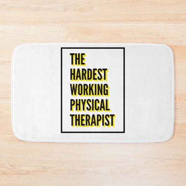 Item preview, The Hardest Working Physical Therapist Quote For The Best Physical Therapist At Work designed and sold by SVPOD.
