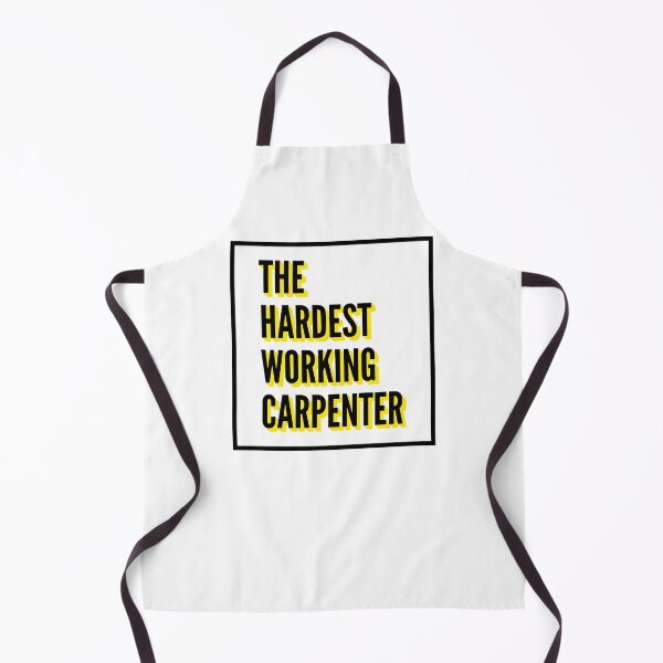 Item preview, The Hardest Working Carpenter Quote For The Best Carpenter At Work designed and sold by SVPOD.