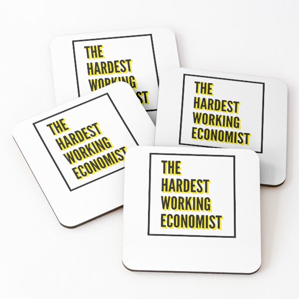 Item preview, The Hardest Working Economist Quote For The Best Economist At Work designed and sold by SVPOD.