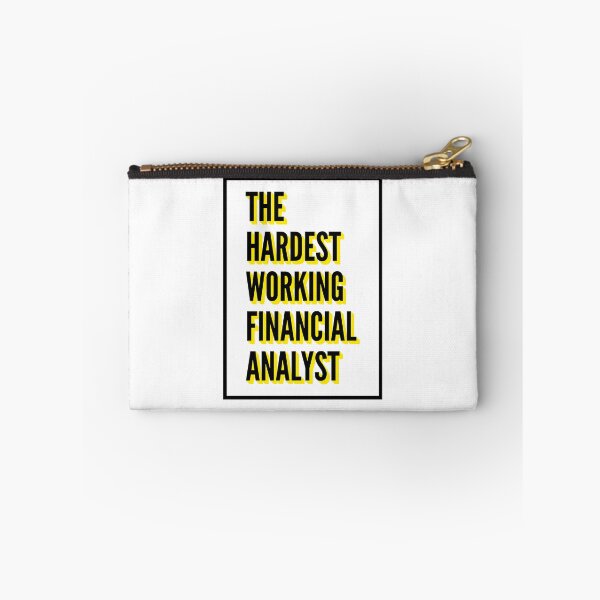 Item preview, The Hardest Working Financial analyst Quote For The Best Financial analyst At Work designed and sold by SVPOD.