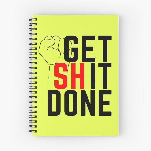 Item preview, Get Shit Done designed and sold by STIGPhotoDesign.