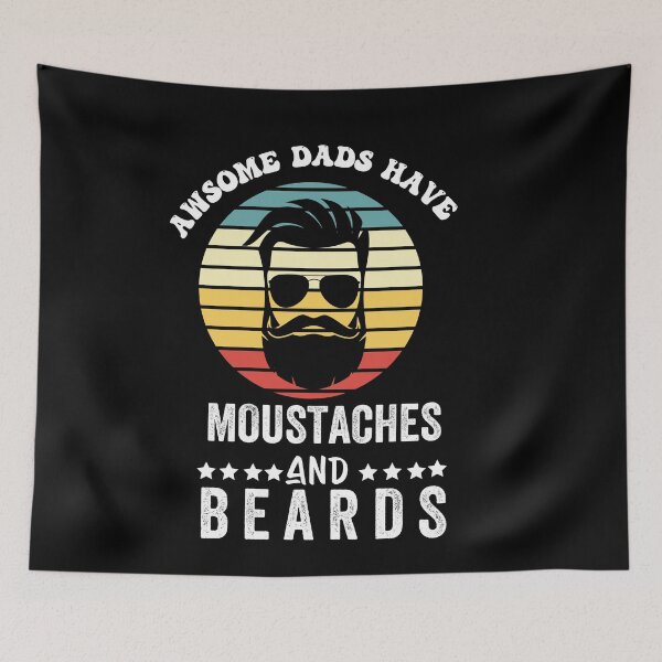 Item preview, awsome dads have moustaches and beards  designed and sold by POPLIN ⭐ ⭐ ⭐ ⭐ ⭐.
