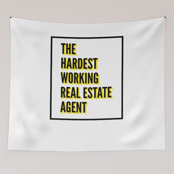 Item preview, The Hardest Working Real Estate Agent Quote For The Best Real Estate Agent At Work designed and sold by SVPOD.