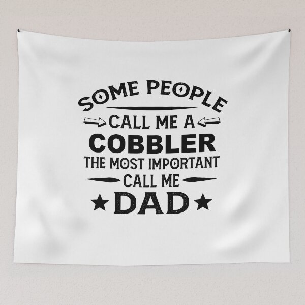 Item preview, cobbler Father Dad T-shirt gift for father's Day cobbler Dad Father's Day, cobbler Dad Hudband Christmas Gift designed and sold by xlnv.