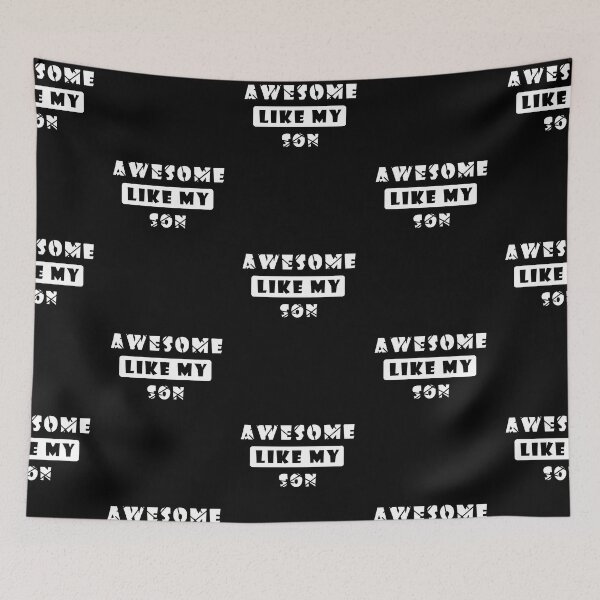 Item preview, Awesome Like My Son Funny and simple designed and sold by AT8K.