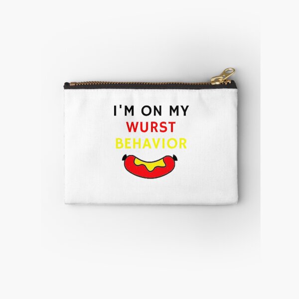 Item preview, I’m On My Wurst Behavior - Brat Festival designed and sold by nabilolsky.