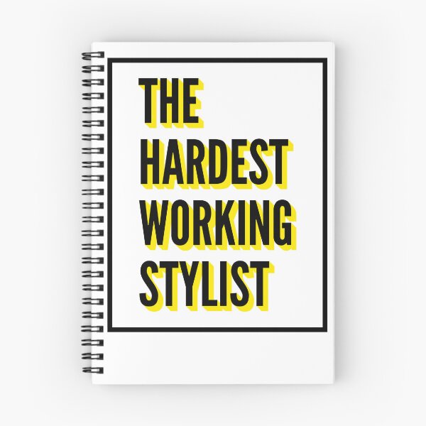 Item preview, The Hardest Working Stylist Quote For The Best Stylist At Work designed and sold by SVPOD.