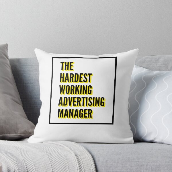 Item preview, The Hardest Working Advertising Manager Quote For The Best Advertising Manager At Work designed and sold by SVPOD.