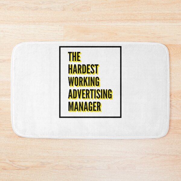 Item preview, The Hardest Working Advertising Manager Quote For The Best Advertising Manager At Work designed and sold by SVPOD.