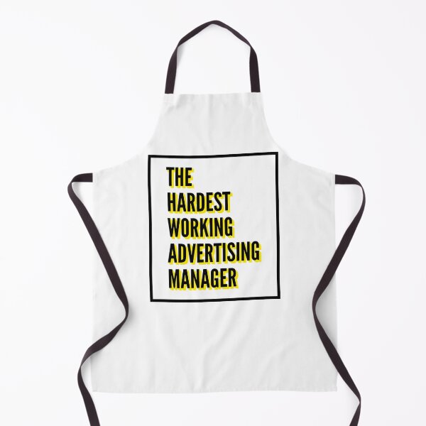 Item preview, The Hardest Working Advertising Manager Quote For The Best Advertising Manager At Work designed and sold by SVPOD.