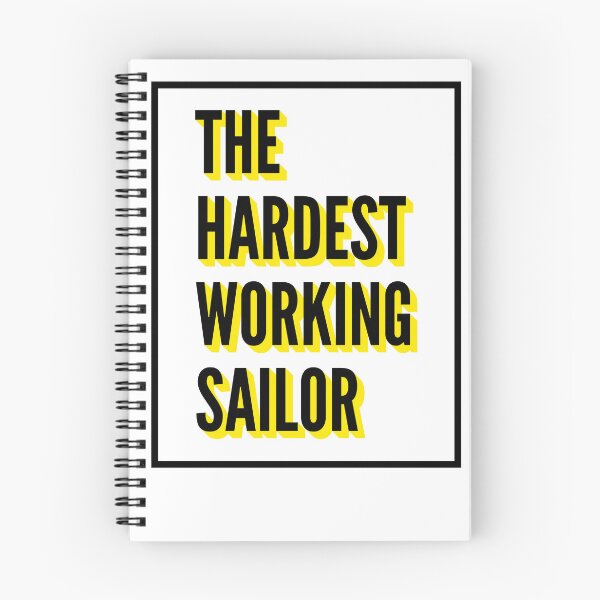 Aperçu de l'œuvre The Hardest Working Sailor Quote For The Best Sailor At Work créée et vendue par SVPOD.