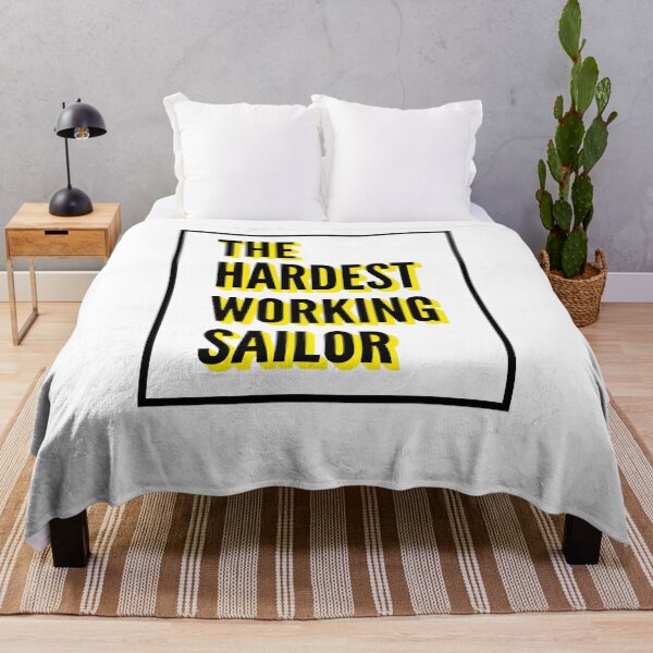 Item preview, The Hardest Working Sailor Quote For The Best Sailor At Work designed and sold by SVPOD.