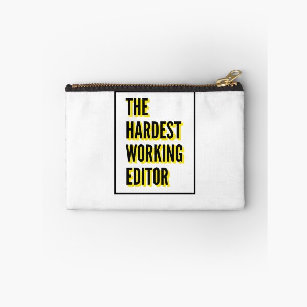 Item preview, The Hardest Working Editor Quote For The Best Editor At Work designed and sold by SVPOD.