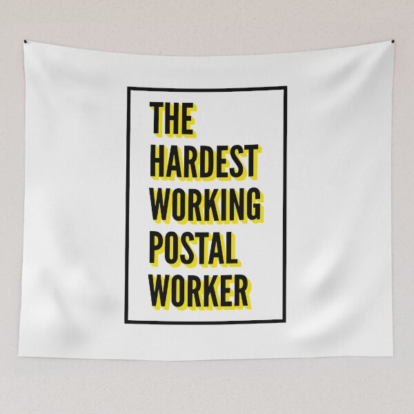 Item preview, The Hardest Working Postal Worker Quote For The Best Postal Worker At Work designed and sold by SVPOD.