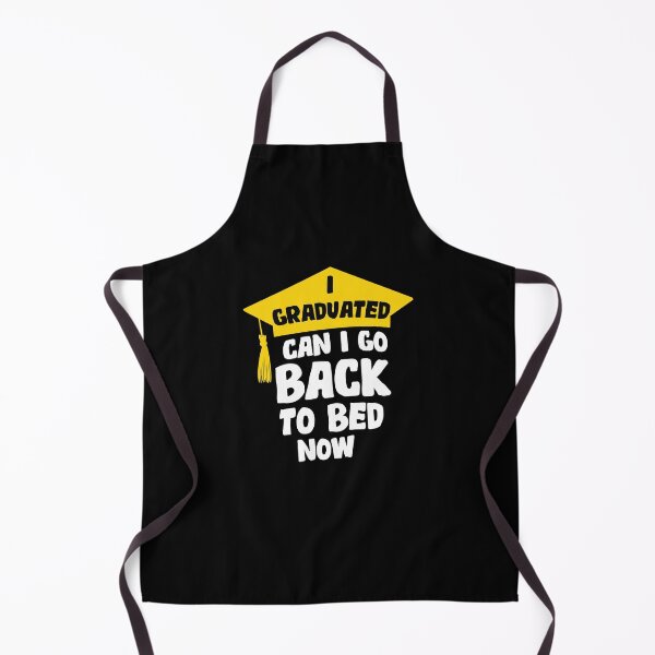 Item preview, I Graduated Can I Go Back to Bed Now, Celebrate the Class Graduation Party designed and sold by DESIGNNOUR.