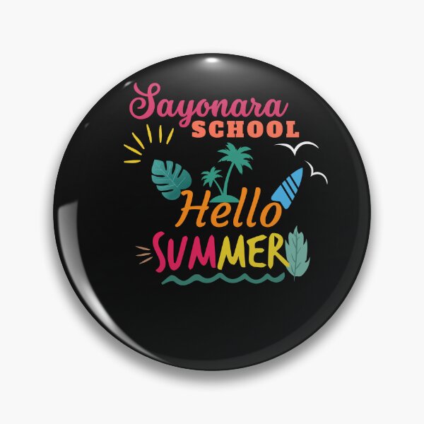 Item preview, Sayonara School Hello Summer - Summer 2022 | Hello Summer designed and sold by Rainbow Designs.