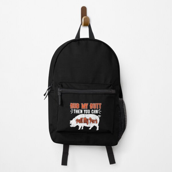 Item preview, Rub My Butt Then You Can Pull My Pork Meat BBQ Smoker designed and sold by haselshirt.