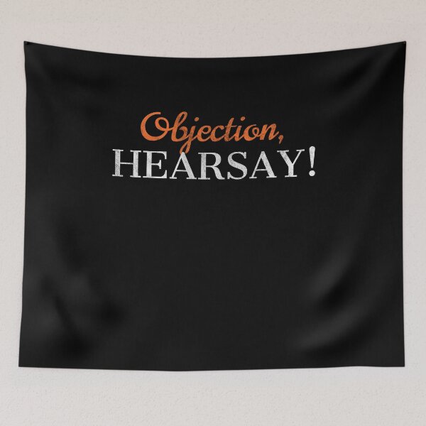 Item preview, Objection Hearsay! Funny Lawyer designed and sold by MarioShirtWorld.