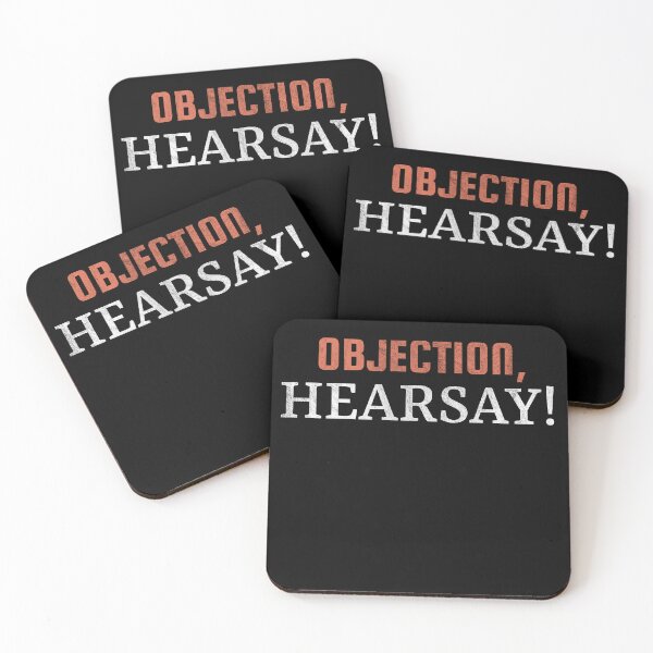 Item preview, Objection Hearsay! designed and sold by MarioShirtWorld.