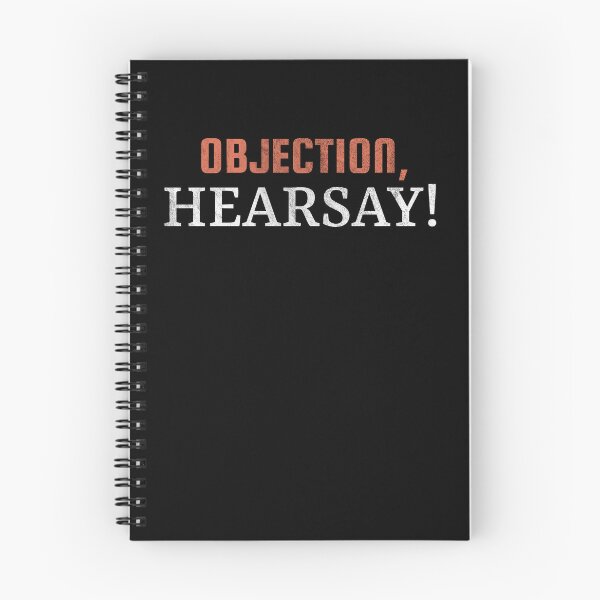 Item preview, Objection Hearsay! designed and sold by MarioShirtWorld.
