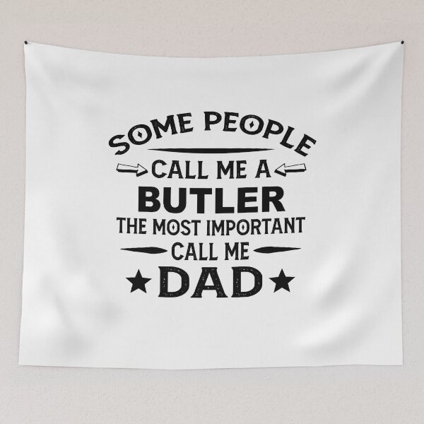 Item preview, butler Father Dad T-shirt gift for father's Day butler Dad Father's Day, butler Dad Hudband Christmas Gift designed and sold by xlnv.