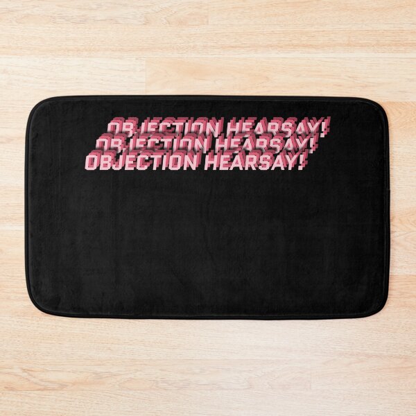 Item preview, Objection Hearsay designed and sold by MarioShirtWorld.
