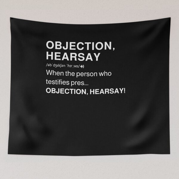 Item preview, Funny Objection Hearsay Definition I Trendy Sarcastic Lawyer designed and sold by MarioShirtWorld.