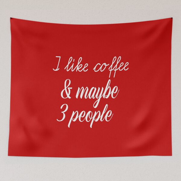 Item preview, I Like Coffee And Maybe 3 People designed and sold by ASSOUKI9.
