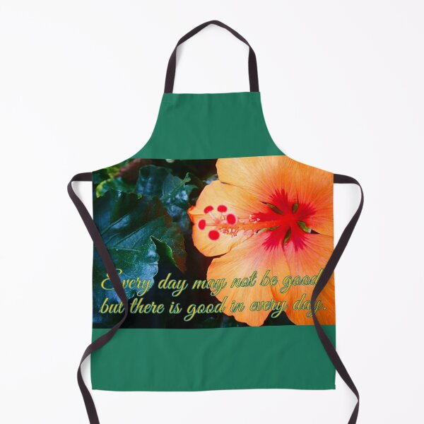 Item preview, Every day may not be good, but there is good in every day. designed and sold by angel1.