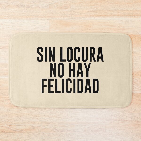 Item preview, Sin locura no hay felicidad (black) designed and sold by didijuca.