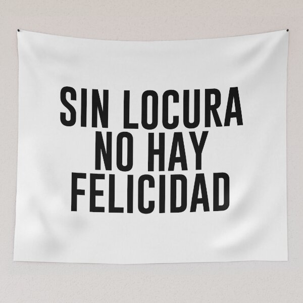 Item preview, Sin locura no hay felicidad (black) designed and sold by didijuca.