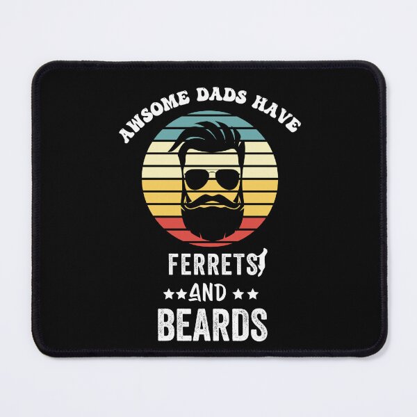 Item preview, awsome dads have ferrets and beards designed and sold by POPLIN ⭐ ⭐ ⭐ ⭐ ⭐.