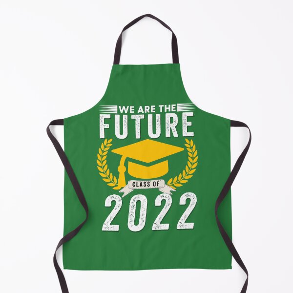 Item preview, We Make The Future Class Of 2022 designed and sold by Hussain Shirts.