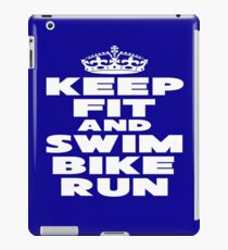 Keep Fit And Swim Bike Run iPad Case/Skin