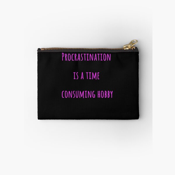 Item preview, Procrastination  designed and sold by FranLouisa88.