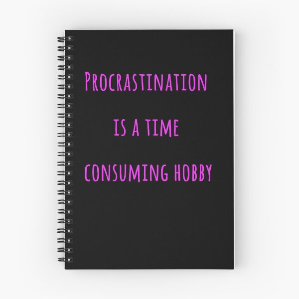 Item preview, Procrastination designed and sold by FranLouisa88.